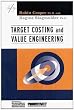 Target Costing and Value Engineering (Strategies in Confrontational Cost Management)