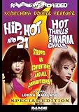 Hip Hot & 21/Hot Thrills, Warm Chills