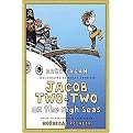 Jacob Two-two on the High Seas (Hardcover)
