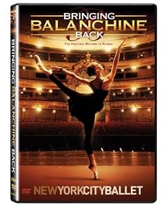 New York City Ballet: Bringing Balanchine Back