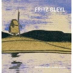Fritz Bleyl: Gr�ndungsmitglied der Br�cke. Katalogbuch , Br�ckemuseum