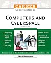 Career Opportunities in Computers and Cyberspace
