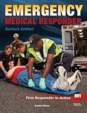 Emergency Medical Responder: First Responder in Action