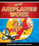 How Airplanes Work (Discovering How Things Work)