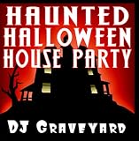 Haunted Halloween House Party, DJ Graveyard