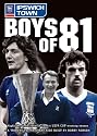Boys of 81 - Ipswich Town [DVD]