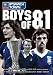 Boys of 81 - Ipswich Town [DVD]