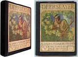  : The Deerslayer; or, the First War-path