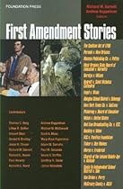 First Amendment Stories (Law Stories)