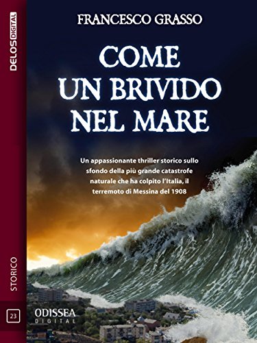 Come un brivido nel mare (Odissea Digital) (Italian Edition)