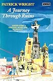 A journey through ruins : the last days of London