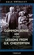 Common Sense 101: Lessons from G.K. Chesterton