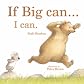 If Big Can...I Can