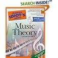 The Complete Idiot's Guide to Music Theory, 2nd Edition (The Complete Idiot's Guide)