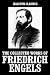 The Collected Works of Friedrich Engels (Halcyon Classics)