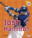Josh Hamilton (Amazing Athletes)