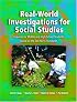 Real-World Investigations for Social Studies: Inquiries for Middle and High School Students Based on the Ten NCSS Standards