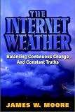 The Internet Weather: Balancing Continuous Change and Constant Truths