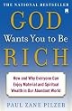 God Wants You to Be Rich