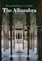 The Alhambra: From Darkness to Light