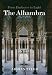 The Alhambra: From Darkness to Light