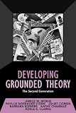Developing Grounded Theory: The Second Generation (Developing Qualitative Inquiry)