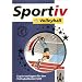 Sportiv: Volleyball: Kopiervorlagen f�r den Volleyballunterricht