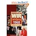 Wir vom Jahrgang 1968 - Kindheit und Jugend