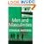 Men and Masculinities: Key Themes and New Directions