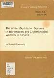 The winter exploitation systems of bay-breasted and chestnut-sided warblers in Panama