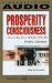 PROSPERITY CONSCIOUSNESS: How to Tap Your Unlimited Wealth by Fredric Lehrman