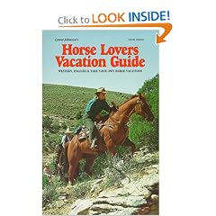 Horse Lovers Vacation Guide (Paperback)