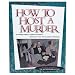 How to Host a Murder: The Watersdown Affair