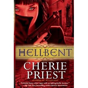 Hellbent - Cherie Priest
