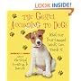 The Gospel According to Dogs: What Our Four-Legged Saints Can Teach Us