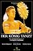 Der König tanzt