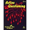 Active Questioning: Questioning Still Makes the Difference