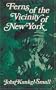 Ferns of the Vicinity of New York
