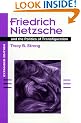 Friedrich Nietzsche and the Politics of Transfiguration