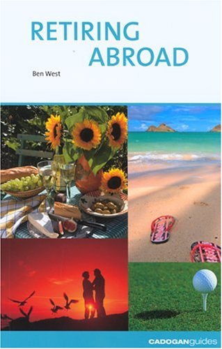 City Travel Guides Discounted  Books : Retiring Abroad
