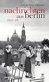 Nachrichten aus Berlin 1933-36