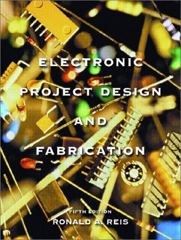 Electronic Project Design and Fabrication (5th Edition)