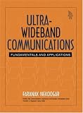 Ultra-Wideband Communications: Fundamentals and Applications (Prentice Hall Communications Engineering and Emerging Technologies Series)