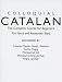 Colloquial Catalan: The Complete Course for Beginners (Colloquial Series (Cassette))