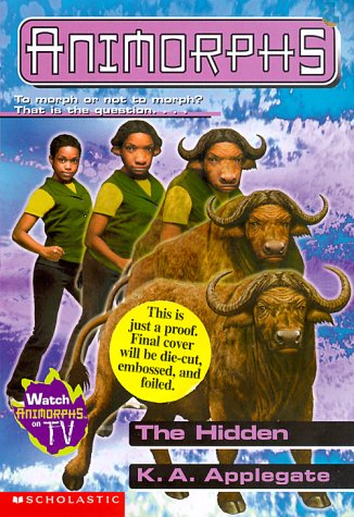 Cover of The Hidden (Animorphs, Book 39)