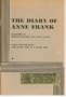 The Diary of Anne Frank, Dramatized By Frances Goodrich and Albert Hackett (Based Upon the Book, Anne Frank: Diary of a Young Girl