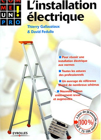 Download L'installation électrique Comme un pro! Download L'installation électrique Comme un pro!