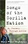 Songs of the Gorilla Nation