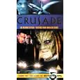 Crusade - Vol. 1.06 - The Memory Of War / Visitors From Down The Street [1999]