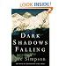 Dark Shadows Falling
